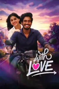 ​With Love (2026) Dual Audio [Hindi + Tamil] Download 480p | 720p | 1080p — MovieRG